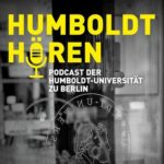 humboldt-hoeren-podcast-hu-berlin