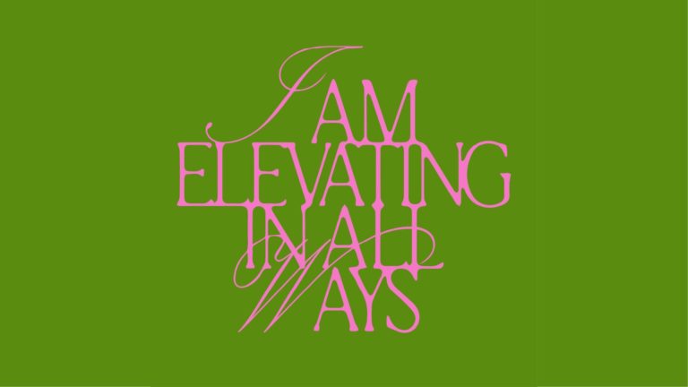 I AM ELEVATING IN ALL WAYS