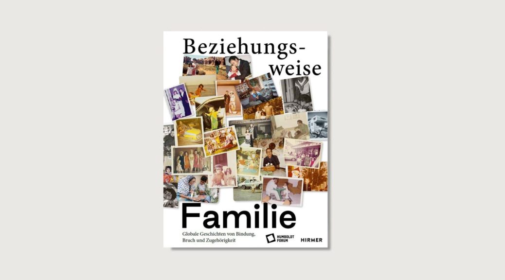 Buchcover "Beziehungsweise Familie.