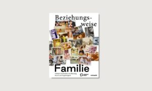 Buchcover "Beziehungsweise Familie.