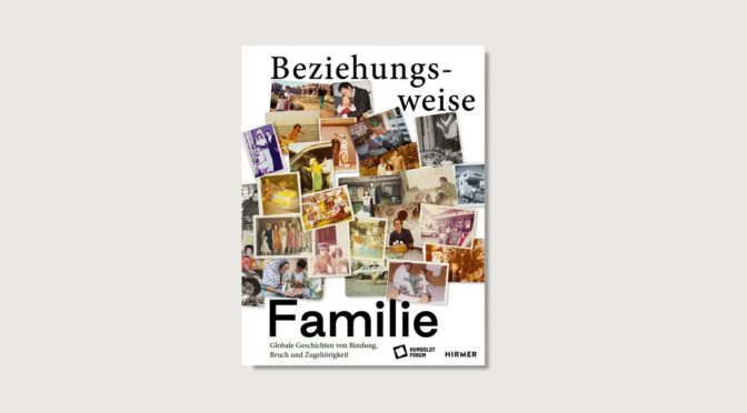 Buchcover "Beziehungsweise Familie.